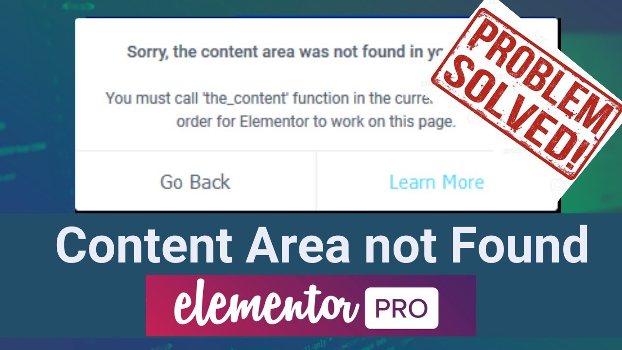 How to fix the error: “The content area has not been found on your page”?